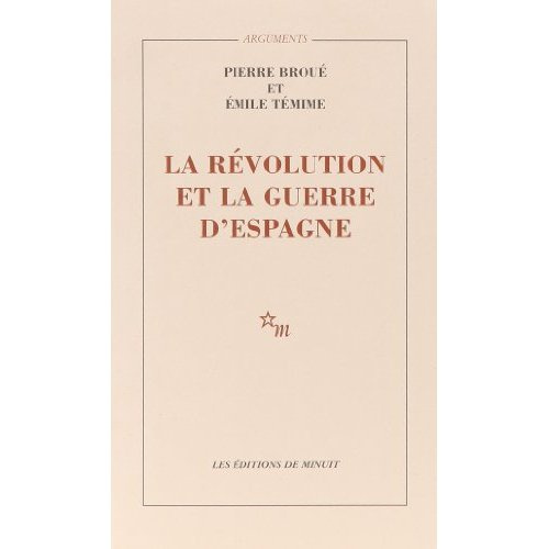La révolution et la guerre d'Espagne