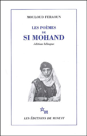 Les poèmes de Si Mohand. Edition bilingue français-arabe