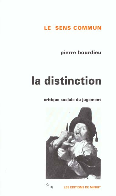 La Distinction. Critique sociale du jugement