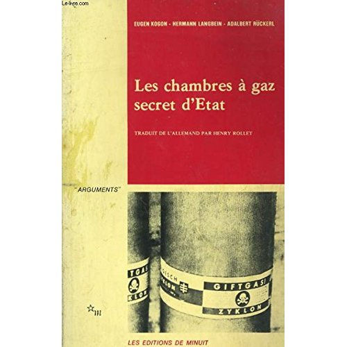 Les chambres à gaz. Secret d'Etat