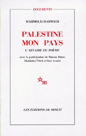 PALESTINE MON PAYS. L'affaire du poème