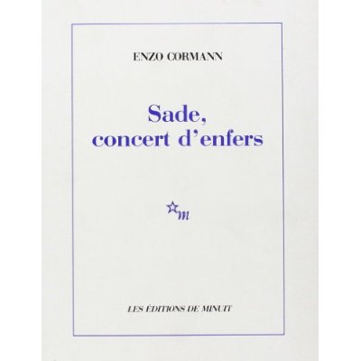 Sade, "concert d'enfers"
