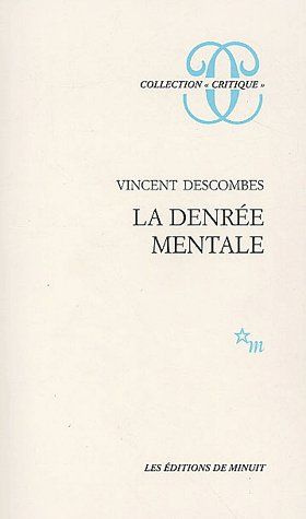 La denrée mentale