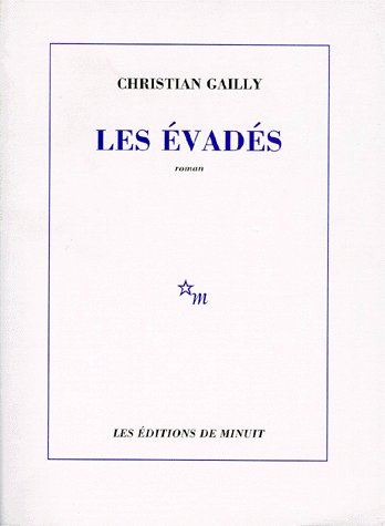 Les évadés