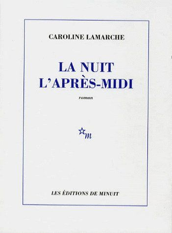 La nuit l'après-midi