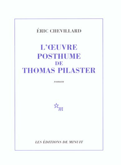 L'oeuvre posthume de Thomas Pilaster