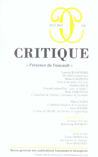 Critique N° 696, Mai 2005 Tome LXI : Présence de Foucault