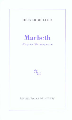 Macbeth. D'après Shakespeare