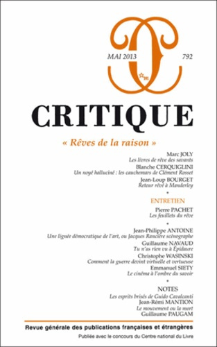 Critique N° 792, Mai 2013 : Rêves de la raison