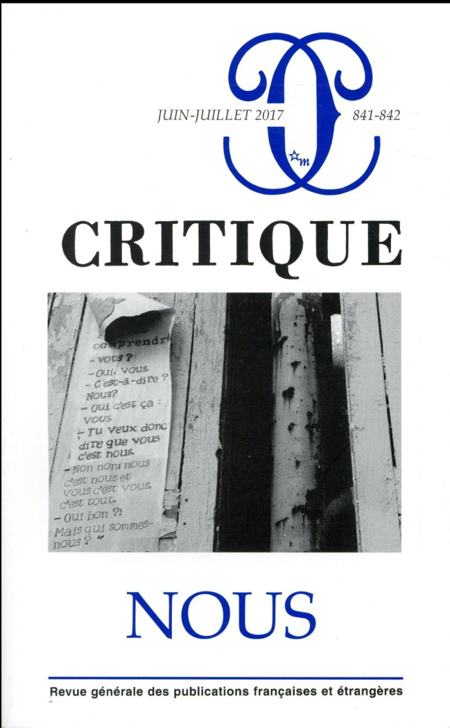 Critique N° 841-842, juin-juillet 2017 : Nous