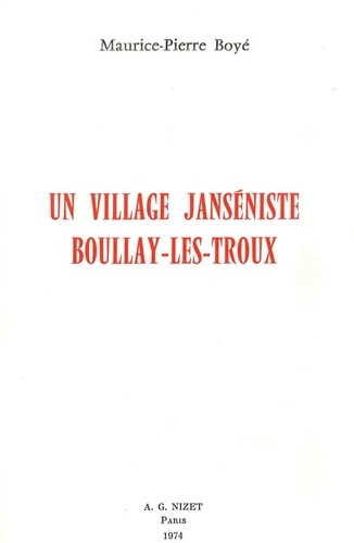 Un village janséniste : Boullay-Les-Troux