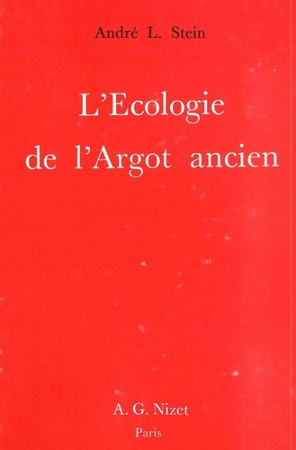 L'Écologie de l'Argot ancien
