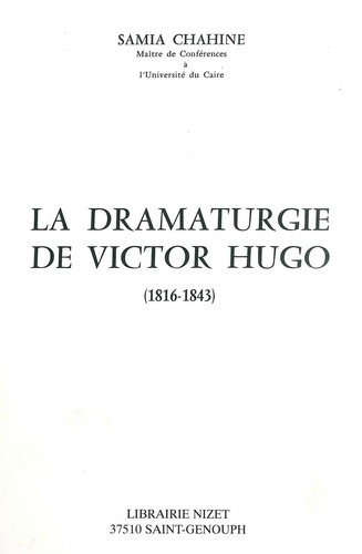 La dramaturgie de Victor Hugo (1816-1843)