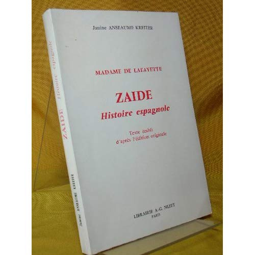 Zaïde, Histoire espagnole