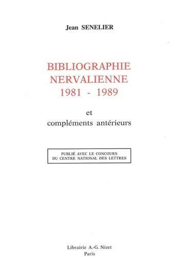 Bibliographie nervalienne 1981-1989. et compléments antérieurs