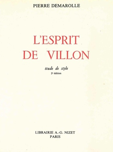 L'Esprit de Villon. Étude de style