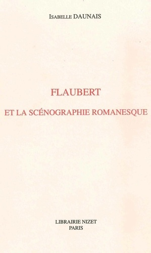 Flaubert et la scénographie romanesque