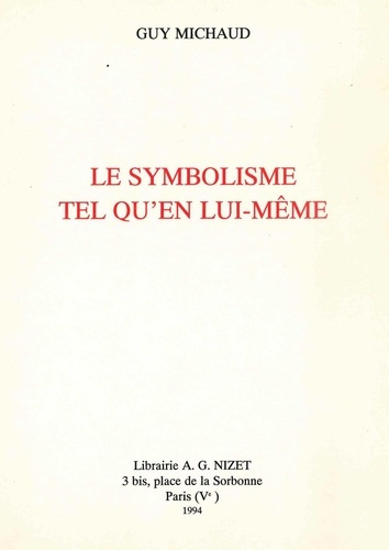 Le Symbolisme tel qu'en lui-même