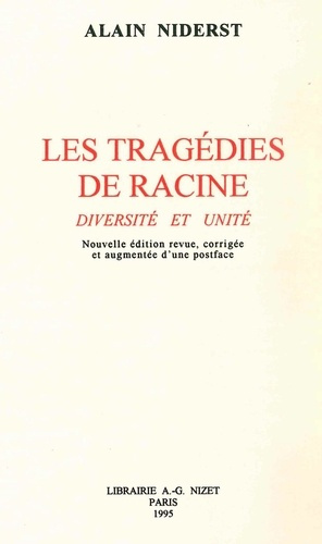 Les tragédies de Racine, diversités et unité