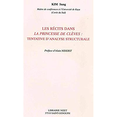 Les récits dans "La princesse de Clèves". Tentative d'analyse structurale