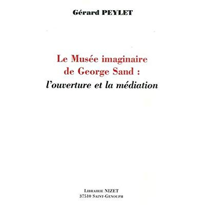 Le musée imaginaire de George Sand