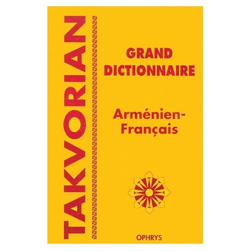 Grand dictionnaire arménien-français (moderne occidental)