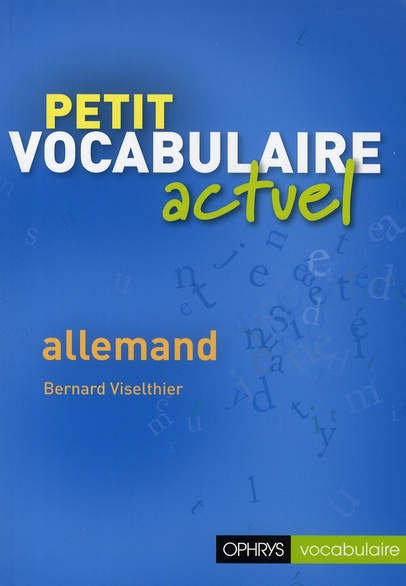 Petit vocabulaire actuel allemand