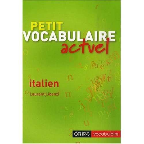 Petit vocabulaire actuel italien