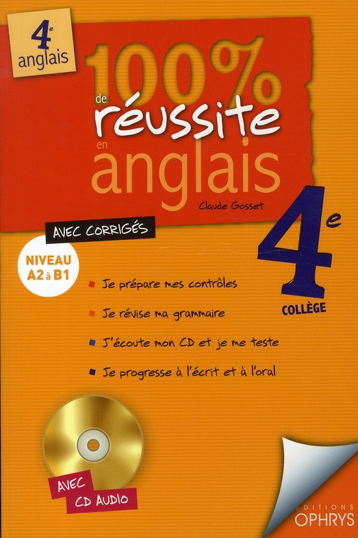 100% de réussite en anglais 4e. Avec 1 CD audio