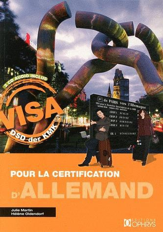 Visa pour la certification d'allemand. Avec 2 CD audio