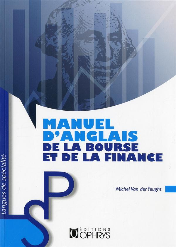 Manuel d'anglais de la bourse et de la finance