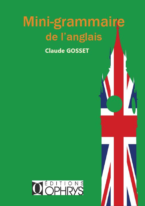 Mini grammaire de l'anglais pour tous