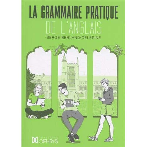 Grammaire pratique de l'anglais