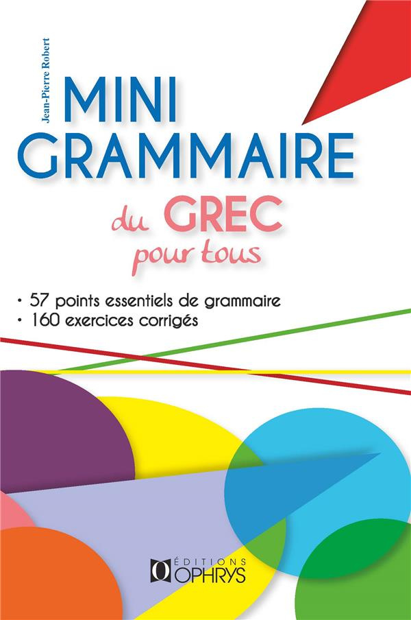 Mini grammaire du grec pour tous