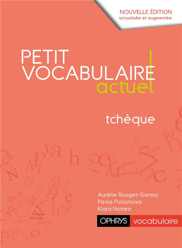 Petit vocabulaire actuel tchèque