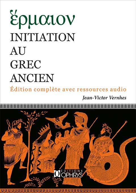 Hérmaion. Initation au grec ancien