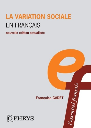 La variation sociale en français. Edition revue et augmentée