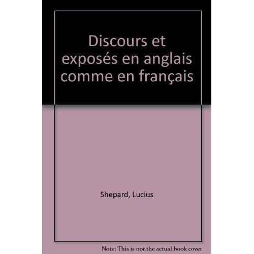 DISCOURS ET EXPOSES EN ANGLAIS/FRANCAIS