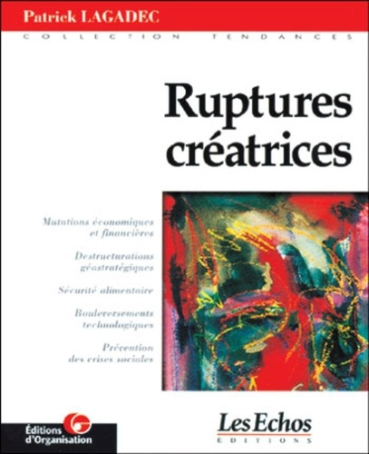 Ruptures créatrices