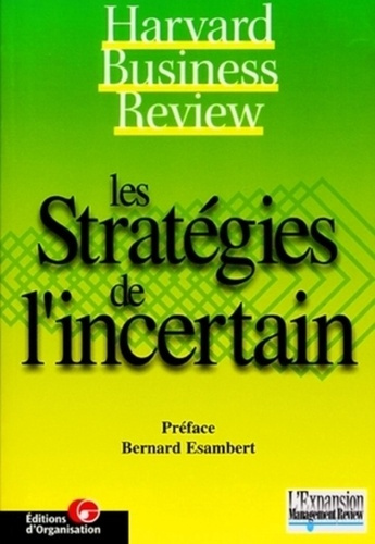 Les stratégies de l'incertain