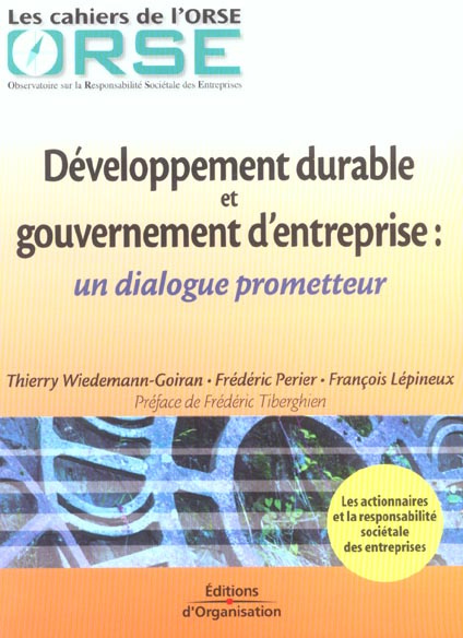 Développement durable et gouvernement d'entreprise : un dialogue prometteur