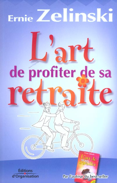 L'art de profiter de sa retraite