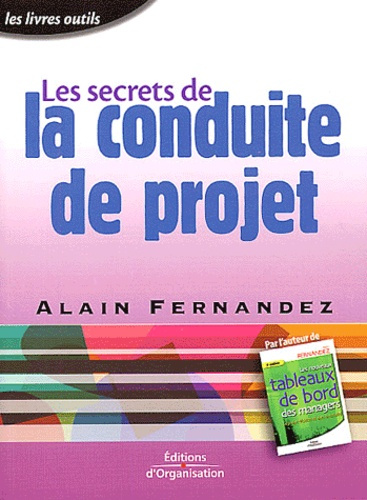 Les secrets de la conduite de projet
