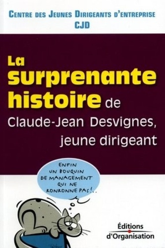 La surprenante histoire de Claude-Jean Desvignes, jeune dirigeant