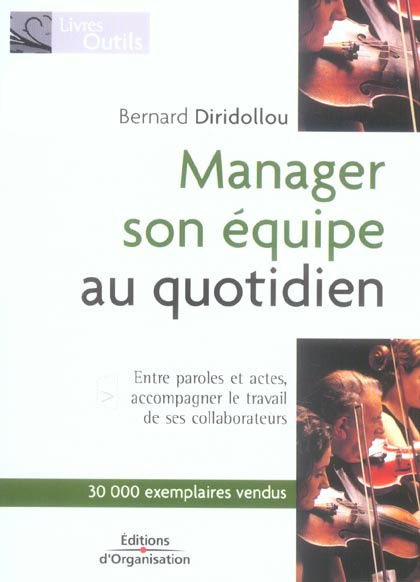 Manager son équipe au quotidien. 3e édition