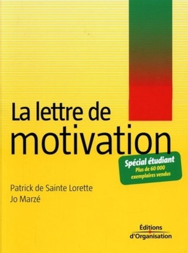 La lettre de motivation. 3e édition