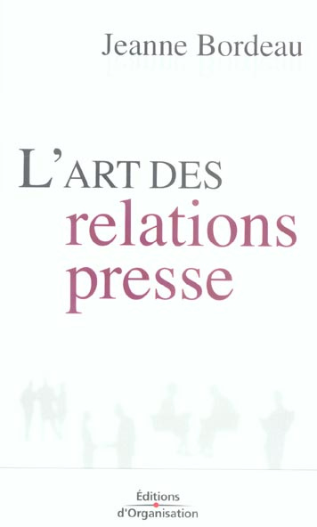 L'art des relations presse