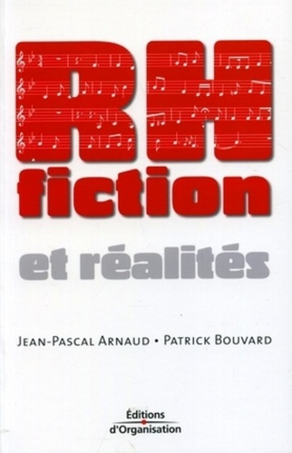 RH. Fiction et réalités