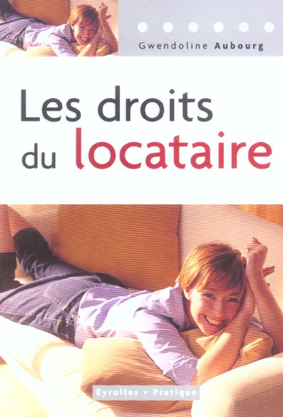 Les droits du locataire