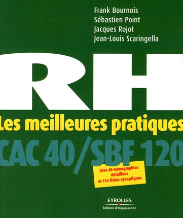 RH. Les meilleures pratiques du CAC 40/SBF 120